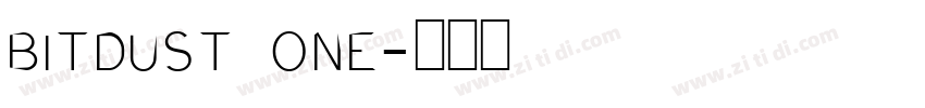 BITDUST ONE字体转换